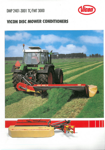 Vicon Disc Mower Conditioner DMP 2401 - 3001 TC FMT 3000 Brochure