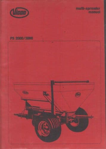 Vicon Fertiliser Multi Spreader PS2000 & PS3000 Operators Manual - PS 2000 & 3000