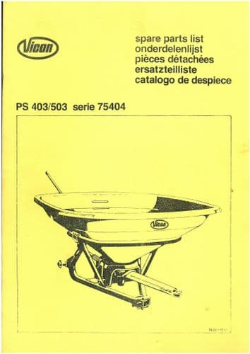Vicon Fertiliser Spreader PS 403 & PS 503 Parts Manual - PS403 PS503