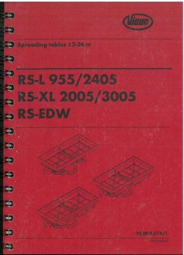 Vicon Fertiliser Spreader Rotaflow RS-L 955 1305 1655 2005 2355 1605W 2005W 2405W Spreading Charts