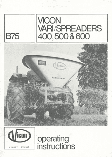 Vicon Fertiliser Vari-Spreader B75 400 500 600 Operators Manual