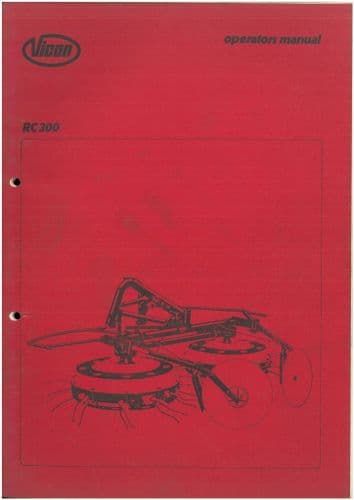 Vicon Haymaker Tedder RC300 Operators Manual - RC 300 - ORIGINAL