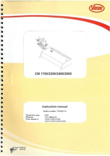 Vicon Kverneland Mower CM 1700 2200 2400 2800 Operators Manual - CM1700 CM2200 CM2400 CM2800