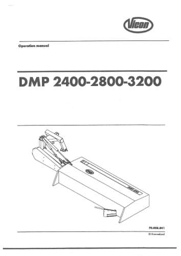 Vicon Mower DMP2400 DMP2800 DMP3200 Operators Manual - DMP 2400 2800 3200