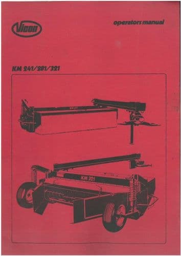 Vicon Mower KM241 KM281 KM321 Operators Manual - km 241 281 321