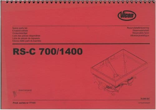 Vicon Spreader RS-C 700 - 1400 Parts Manual - Kverneland