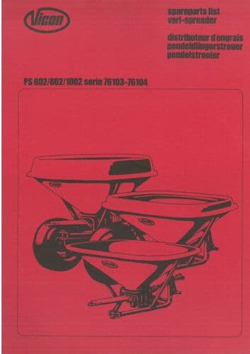 Vicon  Vari-Spreader PS Series 602 802 1002 Series 76103 76104 - Parts Manual - 602 802 1002