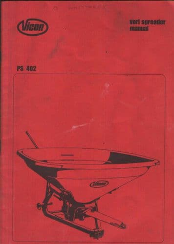 Vicon Vari Spreader PS402 Operators Manual - PS 402