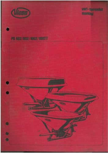 Vicon Vari Spreader PS602 PS802 PS1002 PS1002T Operators Manual - PS 602 802 1002 1002T