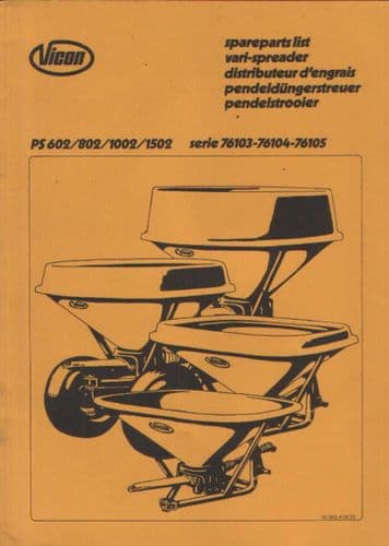 Vicon Vari Spreader PS602 PS802 PS1002 PS1502 Parts Manual - PS 602 802 1002 1502