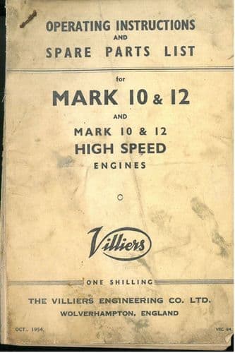 Villiers Engine High Speed Mark 10 Mark 12 Operators Manual with Parts List - MK10 MK12