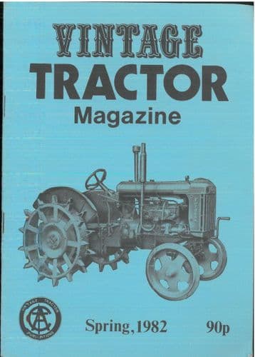 Vintage Tractor Magazine Spring 1982 Book - Allan T Condie