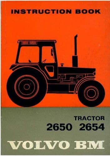 Volvo BM Tractor 2650 2654 Operators Manual