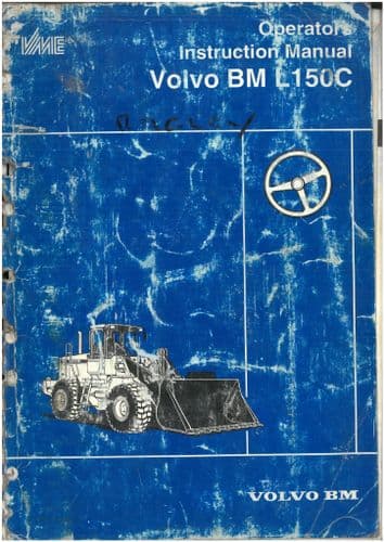Volvo BM Wheel Loader L150C Operators Manual - ORIGINAL