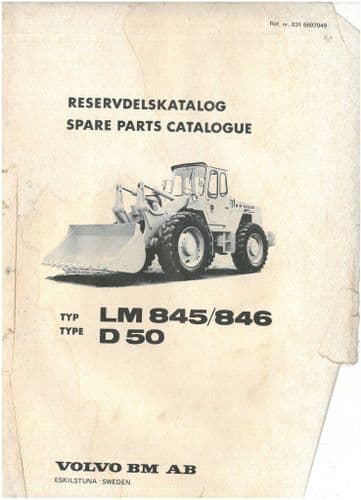 Volvo BM   Wheel Loader LM845 LM846 Type D50 Parts Manual