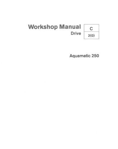 Volvo Penta Aquamatic 250 Outboard Drive Workshop Service Manual