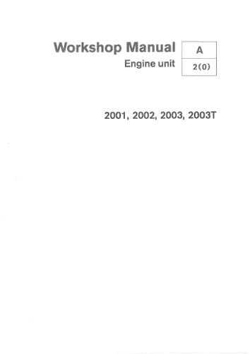 Volvo Penta Engine 2001, 2002, 2003 & 2003T Workshop Service Manual