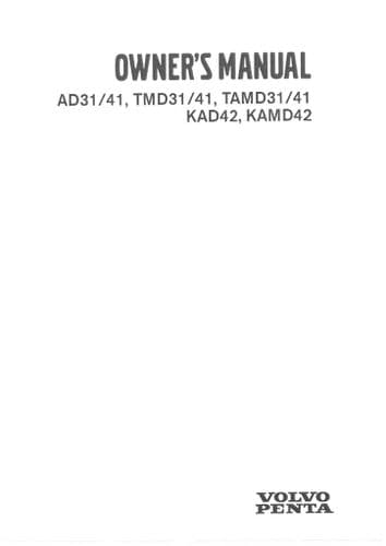 Volvo Penta Engine AD31 AD41 TMD31 TMD41 TAMD31 TAMD41 KAD42 KAMD42 Operators Manual