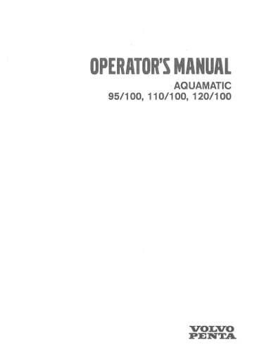 Volvo Penta Marine Engine Aquamatic 95/100, 110/100, 120/100 Operators Manual