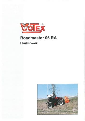 Votex Flailmower Roadmaster 06 RA Operators Manual and Spare Parts List
