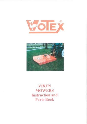 Votex Mower Pasture Topper Vixen Operators Manual and Spare Parts List