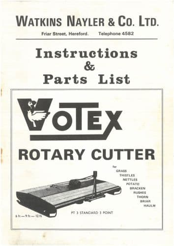 Votex Rotarty Cutter Pasture Topper PT 2 PT 3 Operators Manual with Parts List