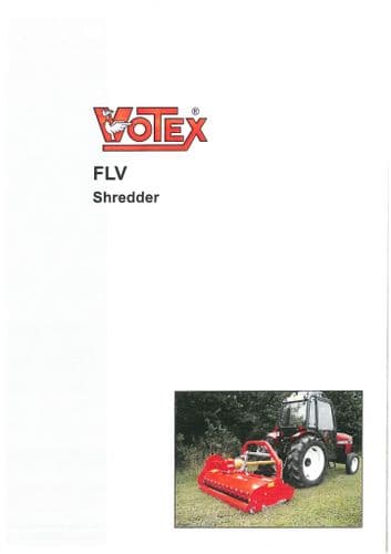 Votex Shredder FLV Operators Manual and Spare Parts List