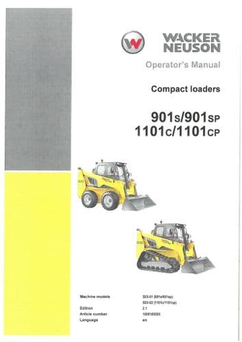 Wacker Neuson Compact Loader 901S/901SP 1101C/1101CP Operators Manual