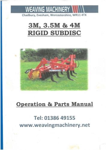 Weaving Machinery Rigid Subdisc 3M 3.5M & 4M Operators and Parts Manual - ORIGINAL