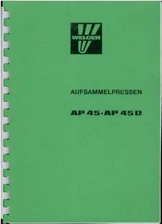 Welger Baler AP45 & AP45D Operators Manual
