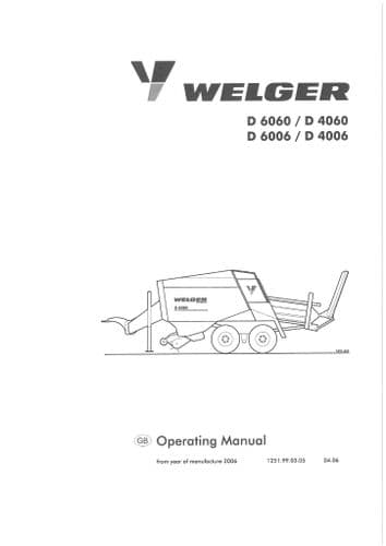 Welger Baler D6060 D4060 D6006 D4006 Operators Manual