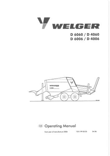 Welger Baler D6060 D4060 D6006 D4006 Operators Manual