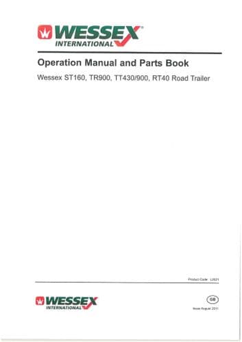 Wessex Road Trailer ST160 TR900 TT430 TT900 RT40 Operators Manual with Parts List