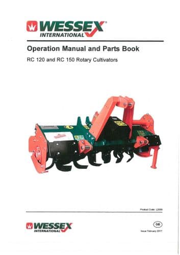 Wessex Rotary Cultivator RC120 & RC150 Operators Manual with Parts List RC 120 150