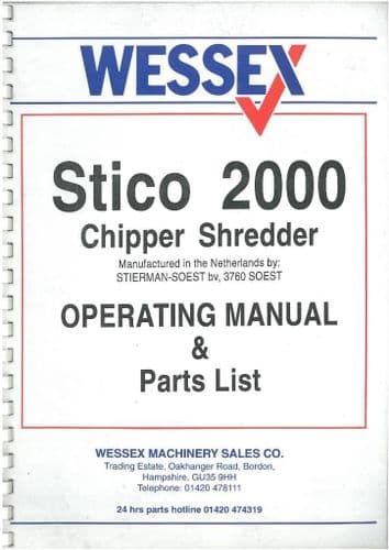 Wessex Stico 2000 Chipper Shredder Operators Manual with Parts List - Stierman-Soest