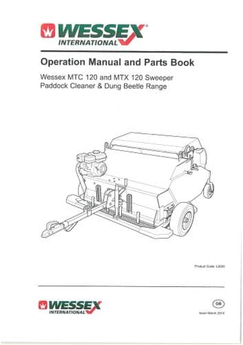 Wessex Sweeper Paddock & Dung Beetle Range MTC120 & MTX120 (ATV) Operators Manual with Parts List