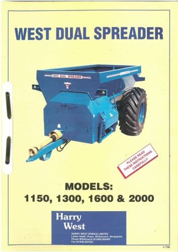 West Dual Manure Muck Spreader - Models 1150, 1300, 1600 & 2000 Operators Manual with Parts List