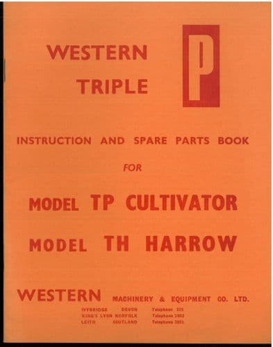 Western Triple P - Model TP Cultivator & Model TH Harrow Operators Manual with Parts List -ORIGINAL