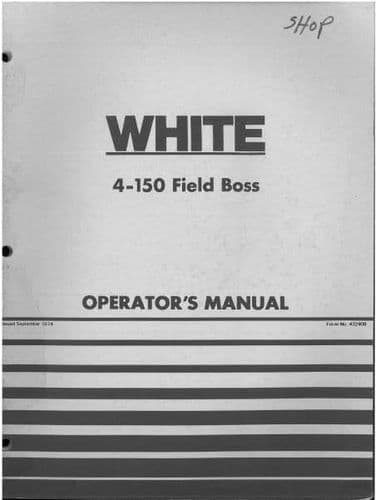 White Tractor Field Boss 4-150 Operators Manual