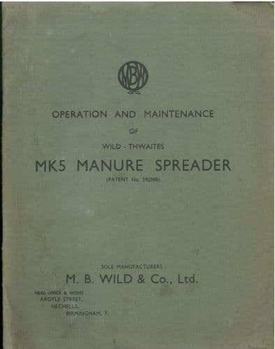 Wild - Thwaites Manure Spreader MK5 Operator & Parts Manual