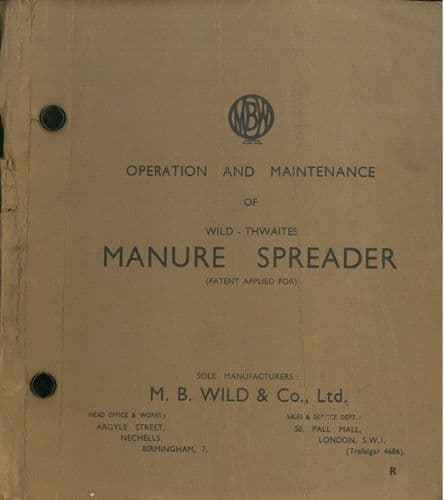 Wild - Thwaites Manure Spreader -  Operator & Parts Manual
