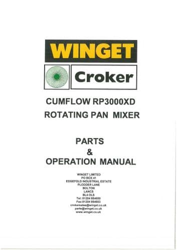 Winget Crocker Rotating Pan Mixer Cumflow RP3000XD Operators Manual and Spare Parts List