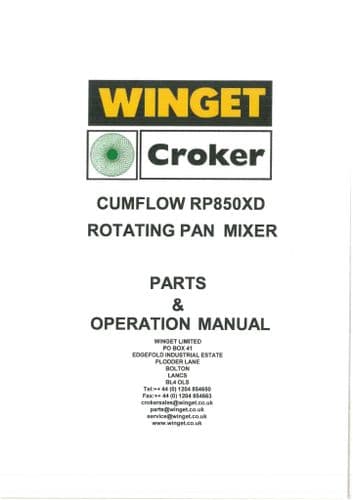 Winget Crocker Rotating Pan Mixer Cumflow RP850XD Operators Manual and Spare Parts List