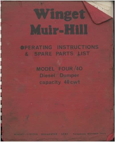 Winget Muir Hill Diesel Dumper Four/40,  4/40 Operators & Parts Manual