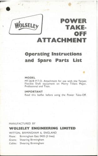 Wolseley Rotary Cultivator Merry Tiller Titan Power Take Off Operators Manual and Parts List