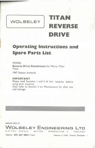 Wolseley Rotary Cultivator Merry Tiller Titan Reverse Drive Operators Manual and Spare Parts List