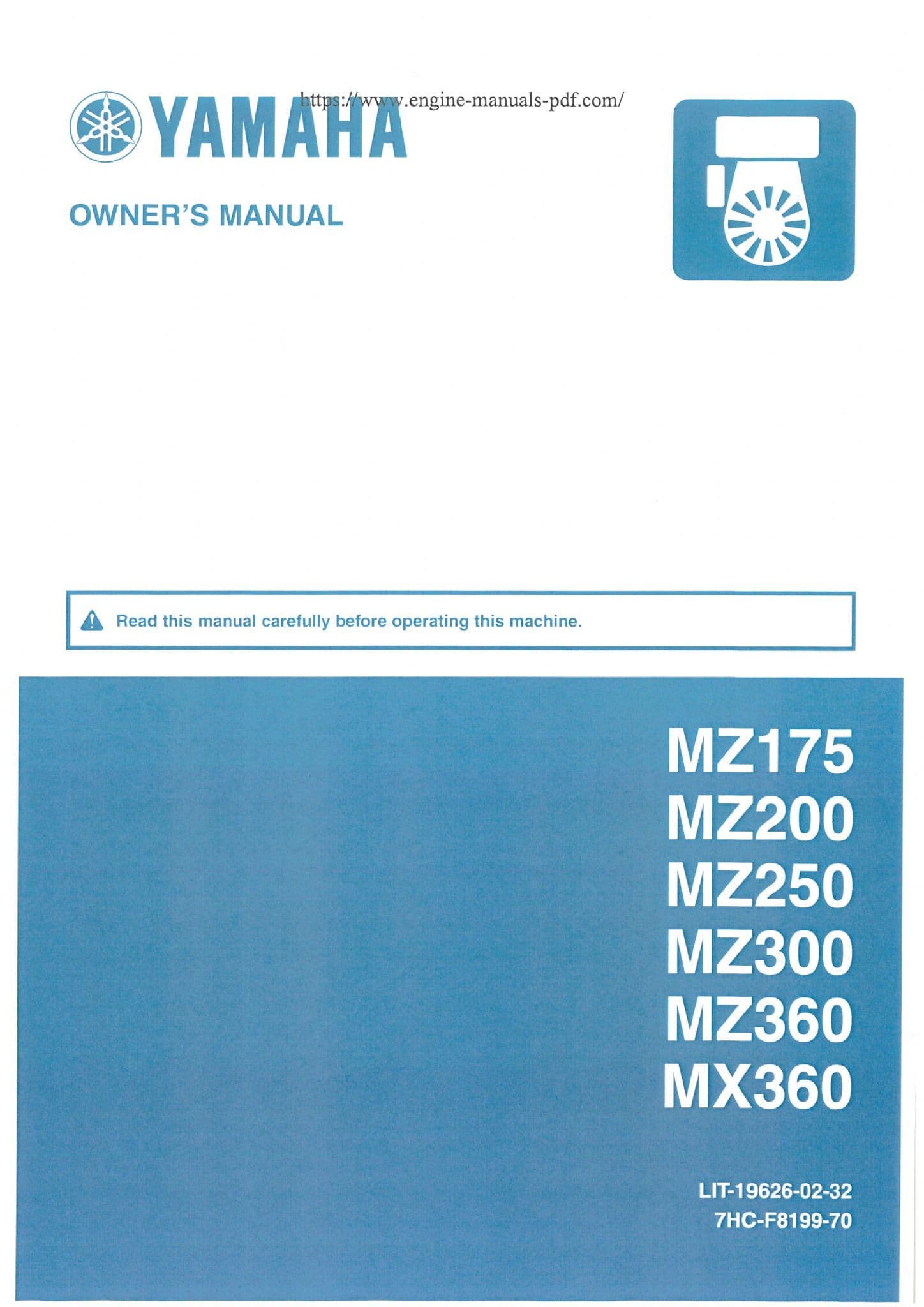 Yamaha Engine MZ175 MZ200 MZ250 MZ300 MZ360 MX360 Operators Manual