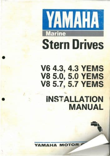 Yamaha Marine Engine Stern Drive V6 4.3 V8 5.0 V8 5.7 / YEMS Installation Manual