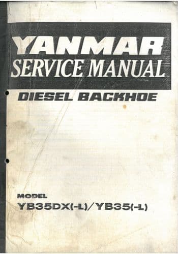 Yanmar Crawler Backhoe Excavator YB35DX & YB35 Workshop Service Manual
