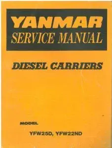 Yanmar Diesel Crawler Carrier - Models YFW25D & YFW22ND Workshop Service Manual